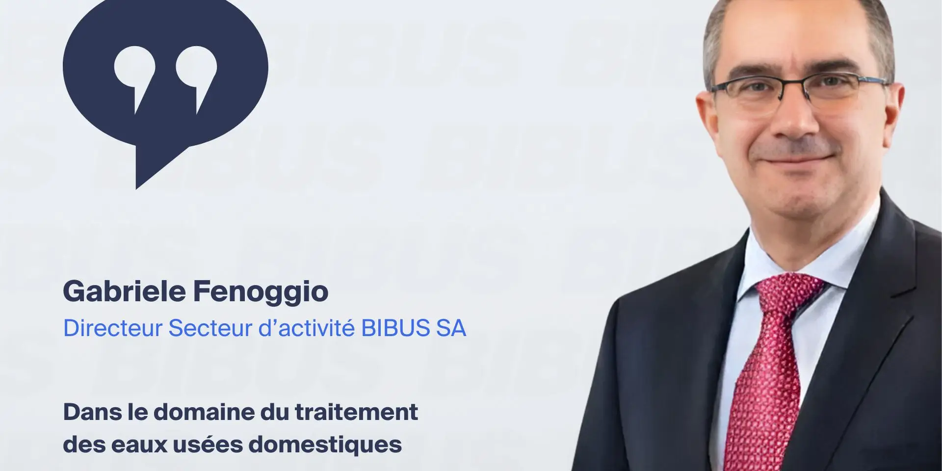 Témoignage-Gabriele-fenoggio-Directeur-secteur-activité-BIBUS-SA
